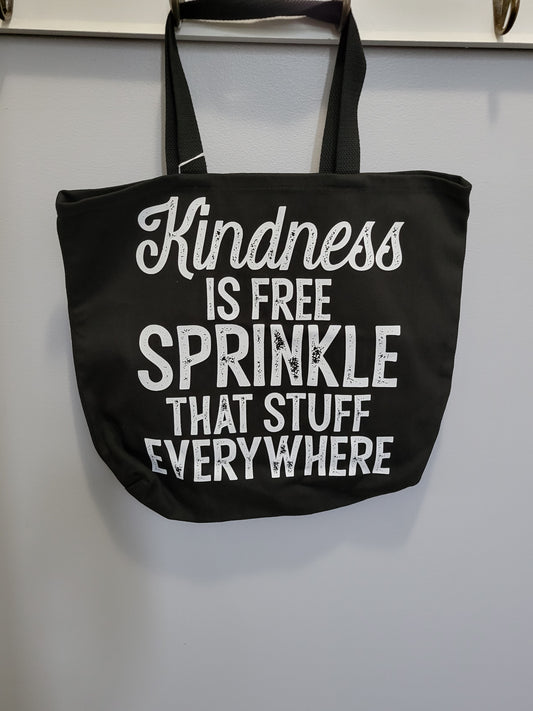 Kindness Is Free Sprinkle That Stuff Everywhere